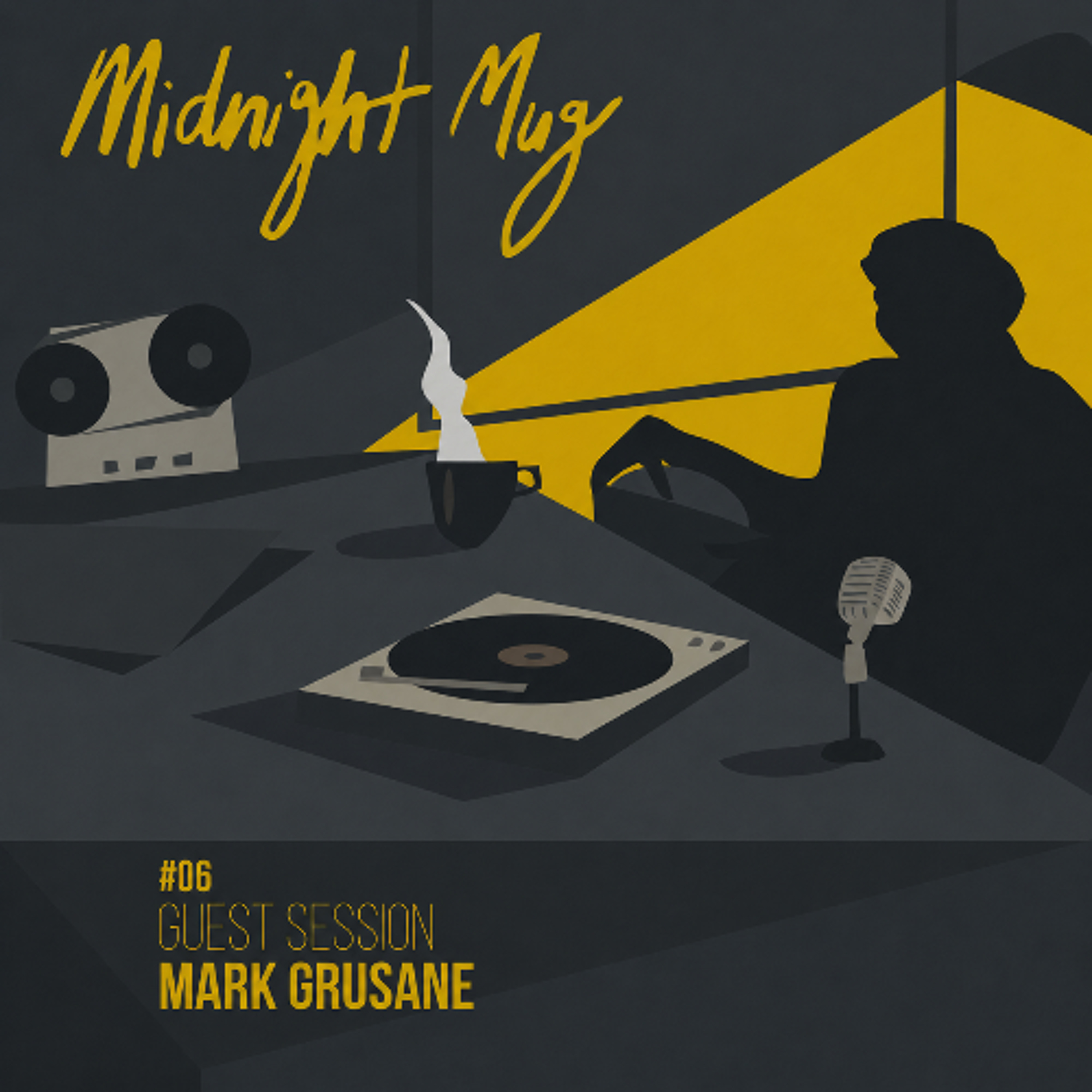 Midnight Mug #06 with Mark Grusane episode artwork