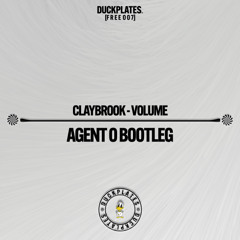 Claybrook - Volume (Agent O Bootleg)