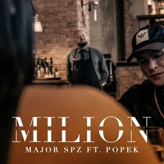 Major SPZ ft. Popek - "MILION" (prod. Newlight$)