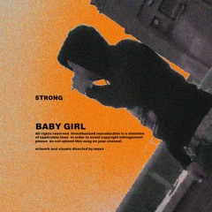 Strong - BabyGirl