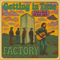 Getting In Tune (Live @Falò -sept 2017)- Remastered 2015