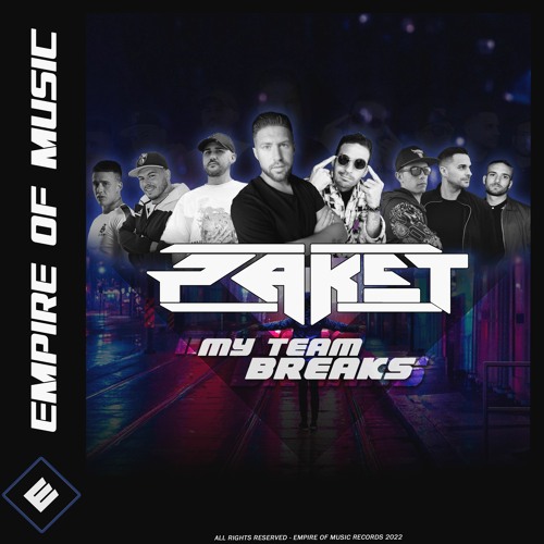 Stream Paket - My Team Breaks (THE ÁLBUM) PRESENTATION SET by PAKET |  Listen online for free on SoundCloud