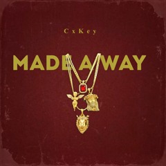 CxKey - Made A Way