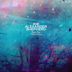 Let Go (Night Version)