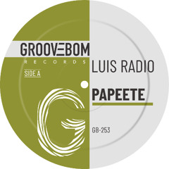 Luis Radio - Papeete