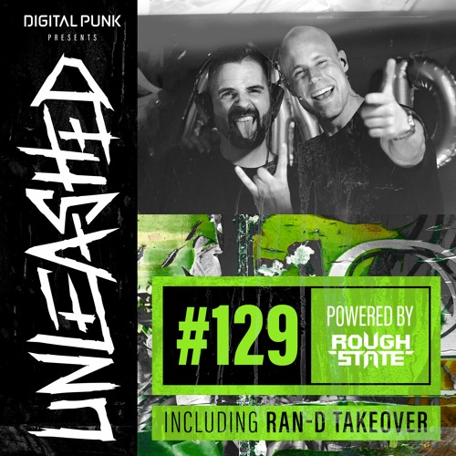 129 | Digital Punk - Unleashed Powered By Roughstate