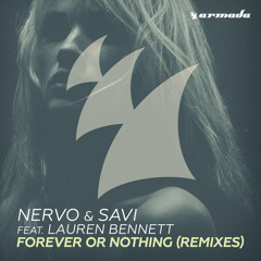 Forever Or Nothing (Remixes)