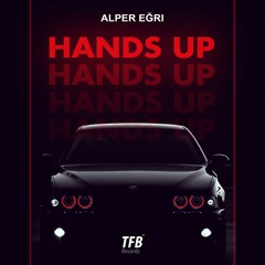 Alper Eğri - Hands Up (Original Mix)