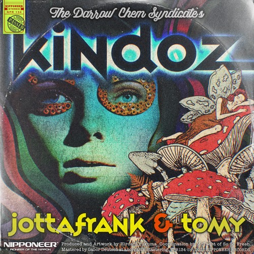 The Darrow Chem Syndicate - Kindoz (JottaFrank & TOMY Remix)