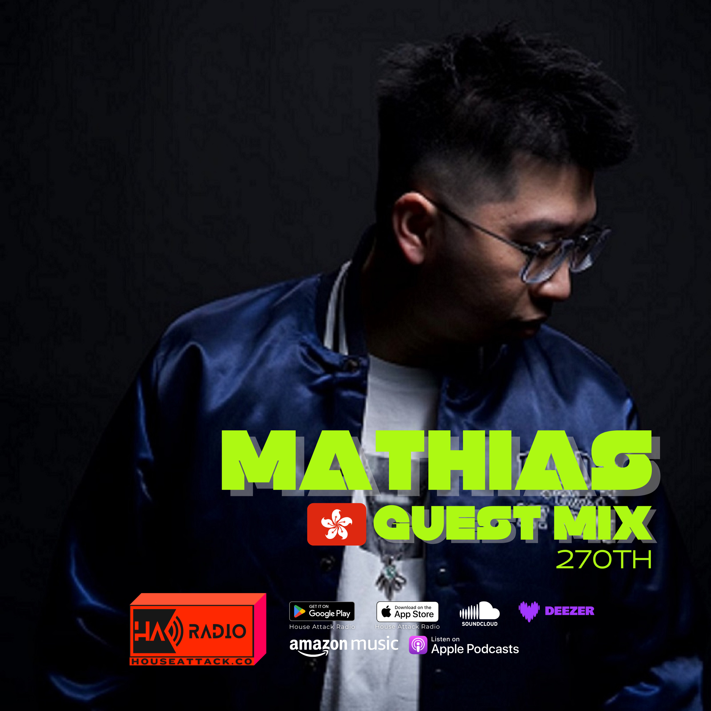Guest Mix 270th - MATHIAS (HKG) episode artwork