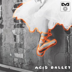 Acid Ballet (Marino Rispo Original Mix)
