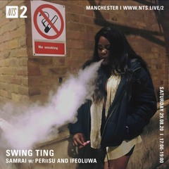 Swing Ting NTS Show Guestmix August 2020