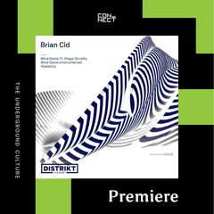 PREMIERE: Brian Cid - Aladanza [DISTRIKT Sound]