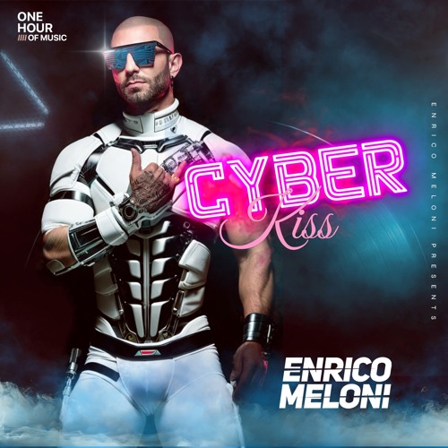 ENRICO MELONI - CYBER KISS - In The Mix #82 2024