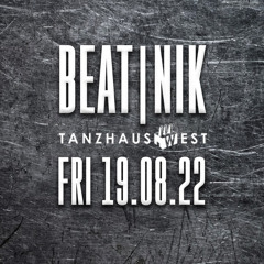 Dr.Wiesl @ Tanzhaus West - BEATNIK - Industrial Mainfloor Opening