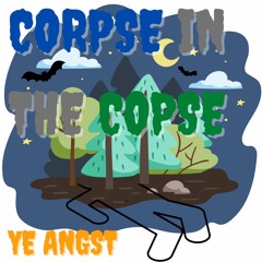 Corpse In The Copse