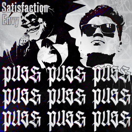 Satisfaction (PUSH PUSH PUSH - Schranz Edition)