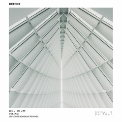DEF032 Viking - Delirium (LPP Remix)