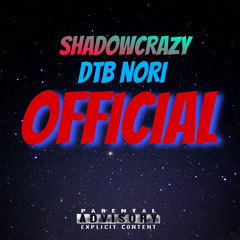 OFFICIAL Ft. DTB Nori