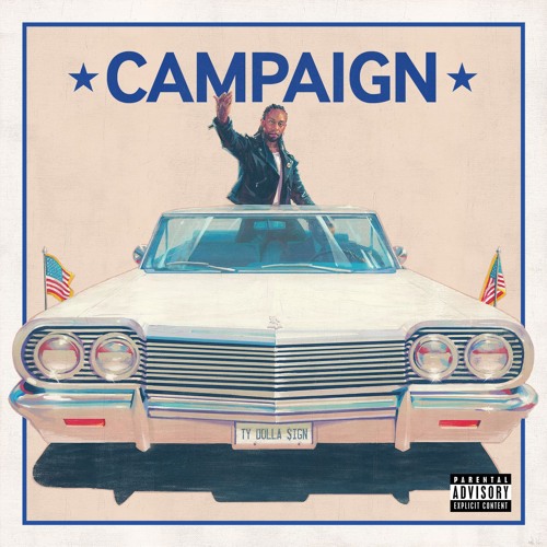 ty♡dolla ページ Stream Ty Dolla $ign | Listen to Campaign playlist online for free