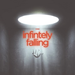 Infinitely Falling