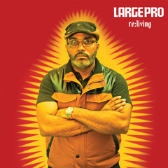 Stream Large Professor music | Listen to songs, albums, playlists