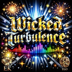 Wicked Turbulence