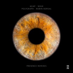 AGAP - Presence (Polygraph Remix)