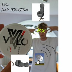 BrohabBrwisn(feet. -Daddy D.)