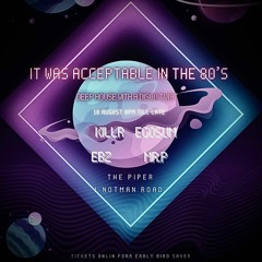 KillR @ The Piper (Mo's Lounge), August 2024