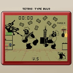 [LR1 M4] Tetris Type Blu2: The Power Update - Mashup Week: Megamix