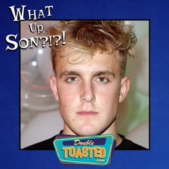 WHAT UP, SON? (06/01/2020)