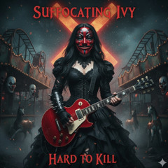 SUFFOCATING IVY -X- Sick of Me