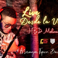 LIVE DESDE LA VEGA HBD DE MELINA SALCEDO EN VIVO DJ JOE CATADOR #Merengue #Tipico #Bachata