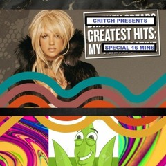 CRITCH presents GREATEST HITS: My Special 16 mins