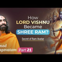 The Secret of Ram Avatar in Ramayana You MUST Know - How Lord Vishnu Became Shree Ram?