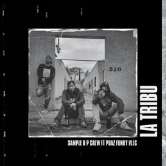LA TRIBU (feat. Puaz Funky Vlec)