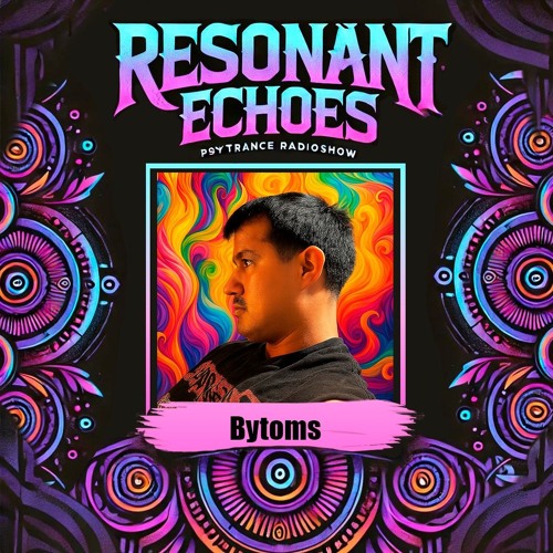 Bytoms - Resonant Echoes 011