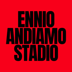 ANDIAMO #6 / STADIO