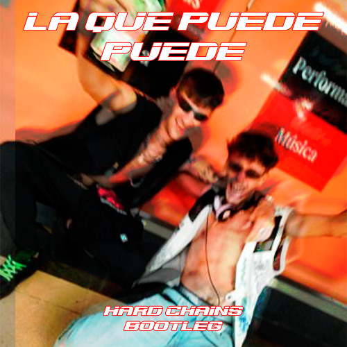 La Que Puede Puede (Bootleg)