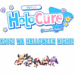 HoloCure OST - Koyoi wa Halloween Night! (Extended Loop)