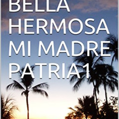 DOWNLOAD KINDLE 📌 CUBA BELLA HERMOSA MI MADRE PATRIA1 (Spanish Edition) by  William