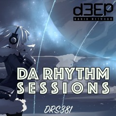 Da Rhythm Sessions 28th December 2022 (DRS381)