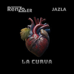 La curva ft Jazla