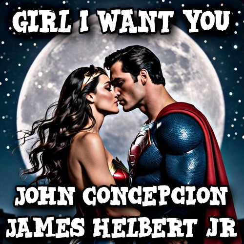 Girl I Want You Featuring John Concepcion (Produced By FlipTunesMusic)