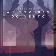 As Sombras Do Vento