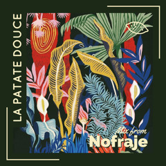 Mix by Nofraje - La Patate Douce Mixtape