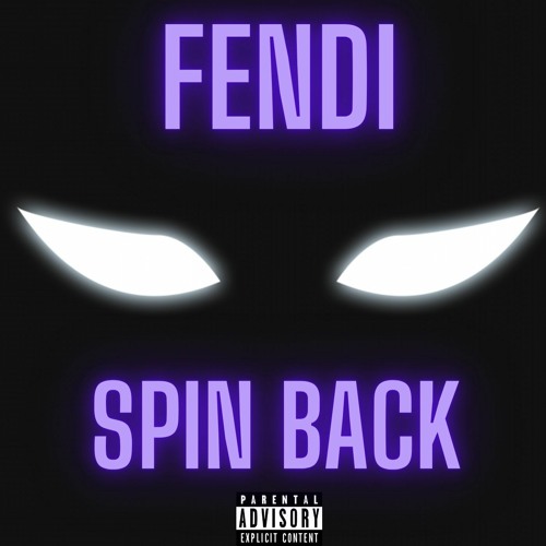 Stream SPIN BACK (Prod. By Elias Beats X JSH) by FENDI Listen online