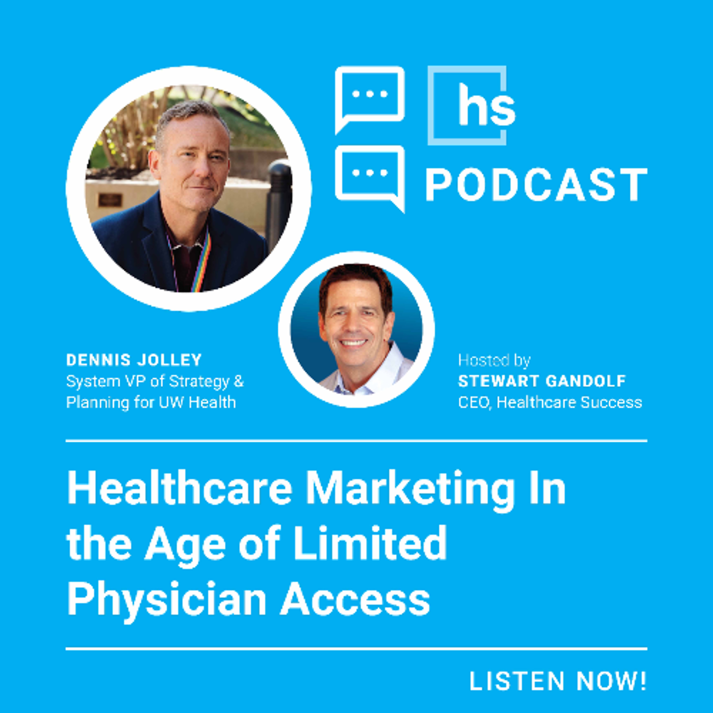 Healthcare Marketing in the Age of Limited Physician Access & Value-Based Care