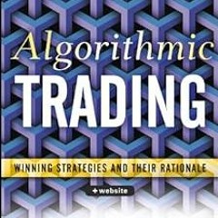 EPUB Algorithmic Trading: Winning Strategies and Their Rationale (Wiley Trading) BY Ernie Chan